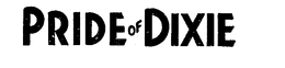 PRIDE OF DIXIE trademark