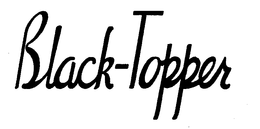 BLACK-TOPPER trademark