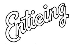 ENTICING trademark