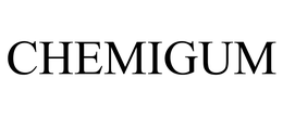 CHEMIGUM trademark