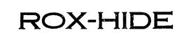 ROX-HIDE trademark