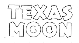 TEXAS MOON trademark