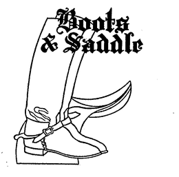 BOOTS & SADDLE trademark