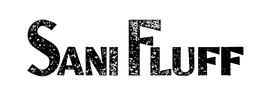 SANI FLUFF trademark