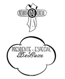 PRESIDENTE - ESPECIAL DELUXE trademark