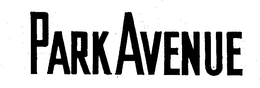 PARK AVENUE trademark