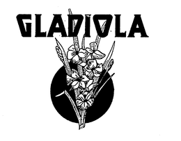 GLADIOLA trademark