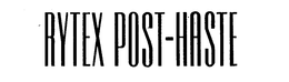 RYTEX POST-HASTE trademark