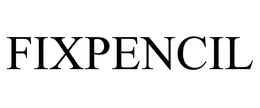FIXPENCIL trademark