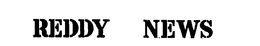 REDDY NEWS trademark