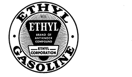 ETHYL GASOLINE WITH ETHYL BRAND OF ANTIKNOCK COMPOUND ETHYL CORPORATION trademark
