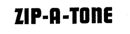 ZIP-A-TONE trademark