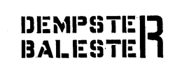DEMPSTER BALESTER trademark