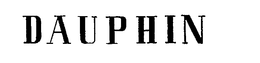 DAUPHIN trademark