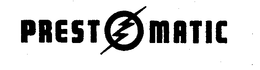 PRESTOMATIC trademark