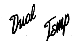 DUAL TEMP trademark
