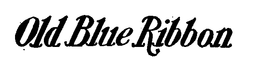OLD BLUE RIBBON trademark