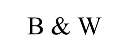 B & W trademark