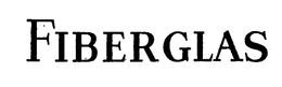FIBERGLAS trademark