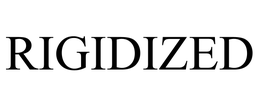 RIGIDIZED trademark