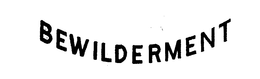 BEWILDERMENT trademark