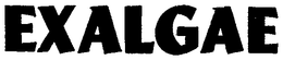 EXALGAE trademark