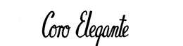 CORO ELEGANTE trademark