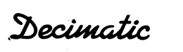 DECIMATIC trademark