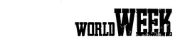 WORLD WEEK trademark