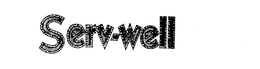 SERV-WELL trademark