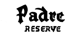 PADRE RESERVE trademark