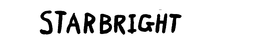 STARBRIGHT trademark