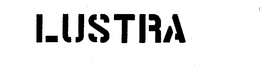 LUSTRA trademark