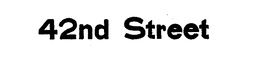 42ND STREET trademark