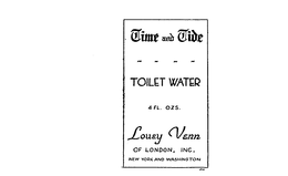 TIME AND TIDE TOILET WATER LOUEY VENN OF LONDON, INC. NEW YORK AND WASHINGTON 4 FL. OZS. trademark