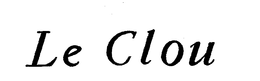 LE CLOU trademark