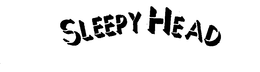 SLEEPY HEAD trademark