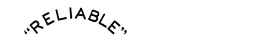 "RELIABLE" trademark