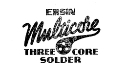 ERSIN MULTICORE THREE CORE SOLDER trademark