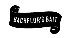 BACHELOR'S BAIT trademark