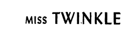 MISS TWINKLE trademark