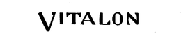 VITALON trademark