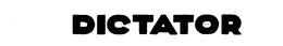 DICTATOR trademark