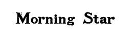 MORNING STAR trademark