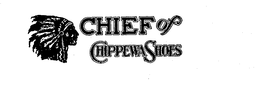 CHIEF OF CHIPPEWA SHOES trademark