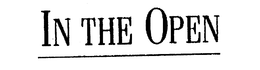 IN THE OPEN trademark