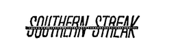 SOUTHERN STREAK trademark
