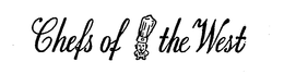 CHEFS OF THE WEST trademark
