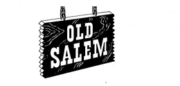 OLD SALEM trademark