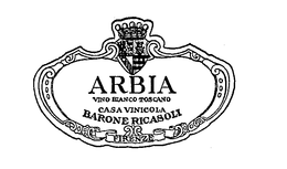ARBIA BARONE RICASOLI VINO BIANCO TOSCANO CASA VINICOLA FIRENZE trademark